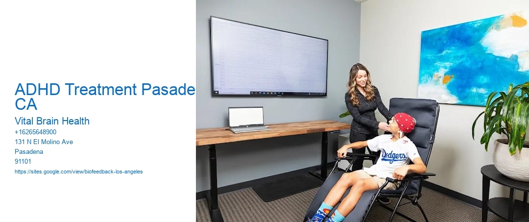 ADHD Treatment Pasadena CA